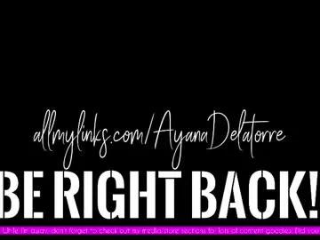 ayanadelatorre from Chaturbate is Freechat