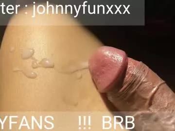 johnnyfun_xxx from Chaturbate is Freechat